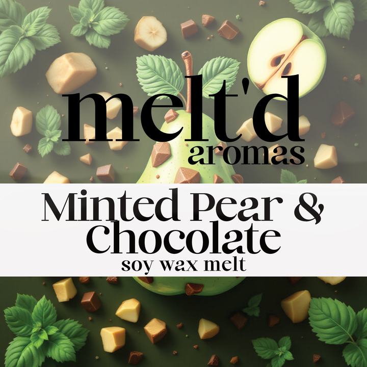 Minted Pear & Chocolate - Wax Melt